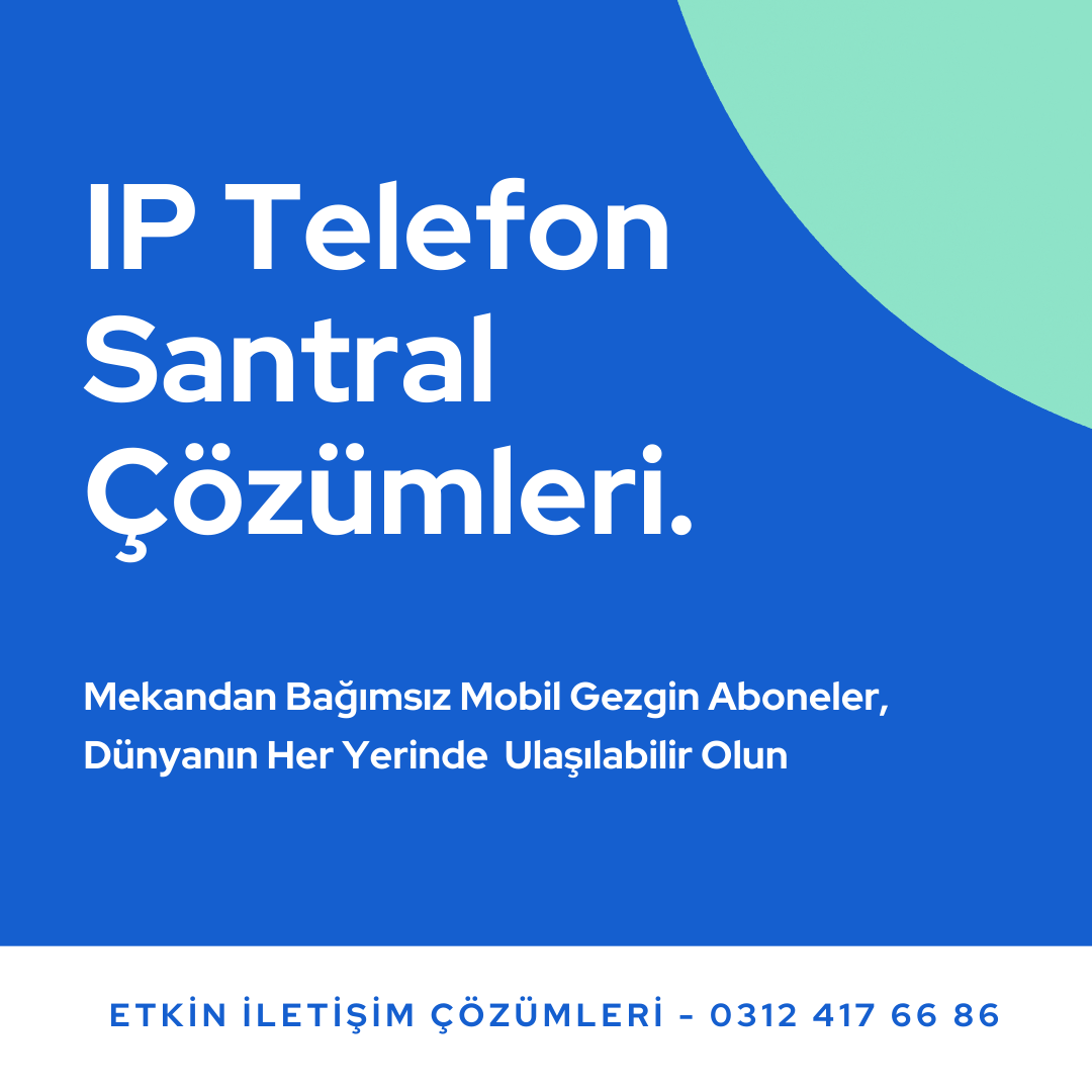 Telefon Santral Sistemleri 