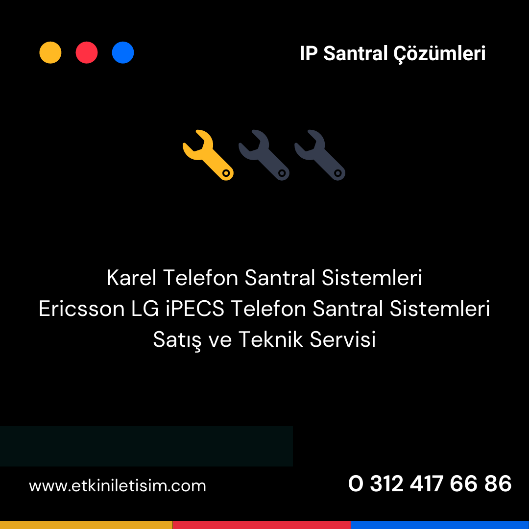 Telefon Santral Teknik Servis Hizmetleri
